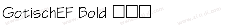 GotischEF Bold字体转换